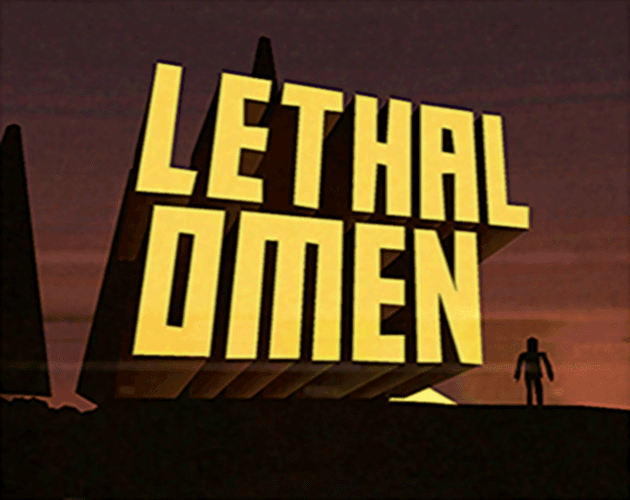 Lethal Omen